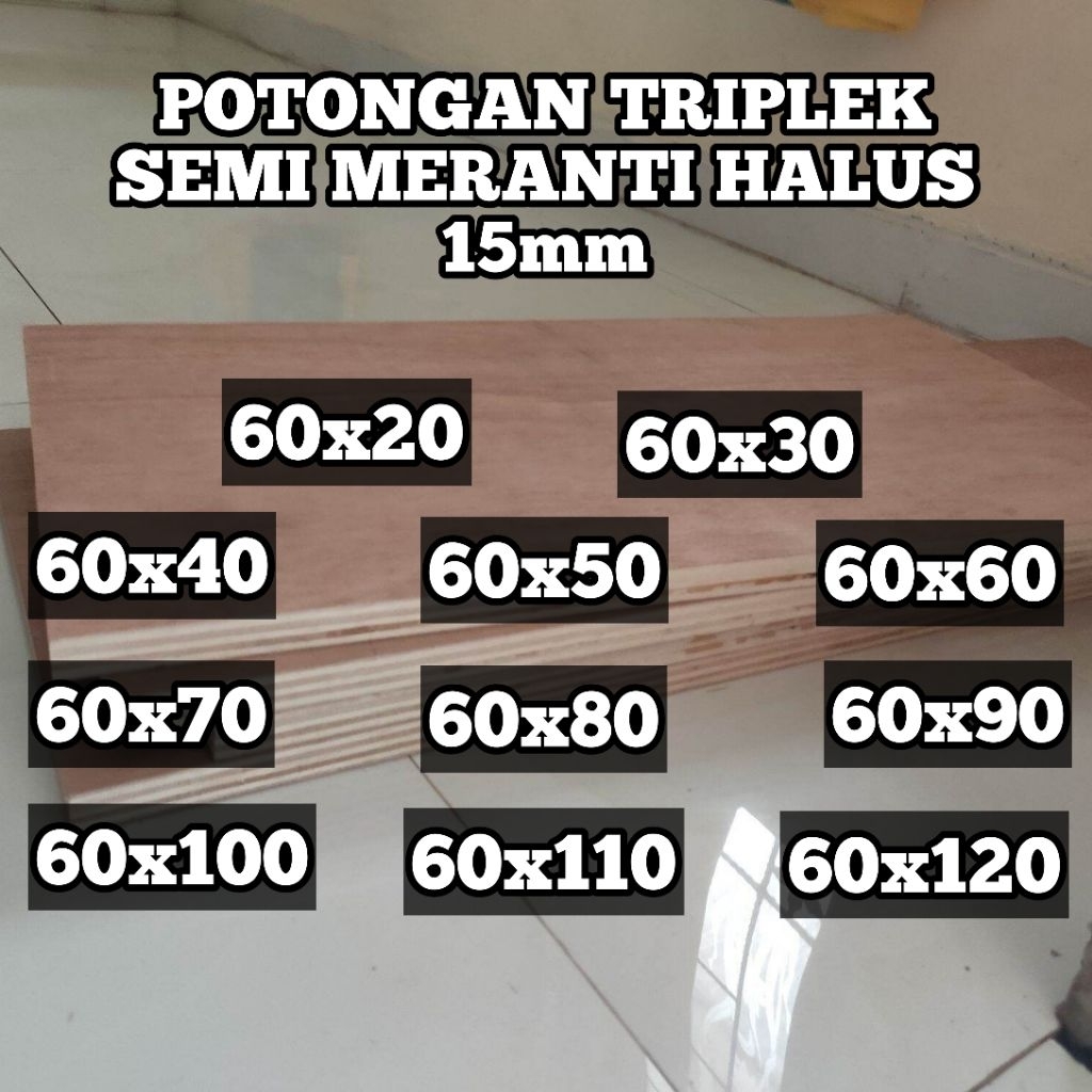 Potongan Triplek/Multiplek 15mm semi meranti 60cm