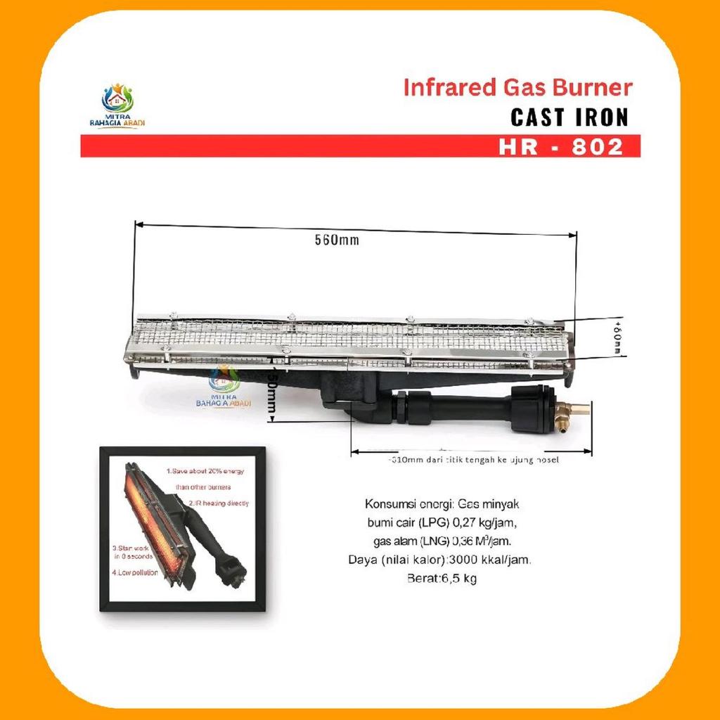 Infrared Gas Burner Cast Iron Type : HR-802 / GR-802 / A-802 / 802
