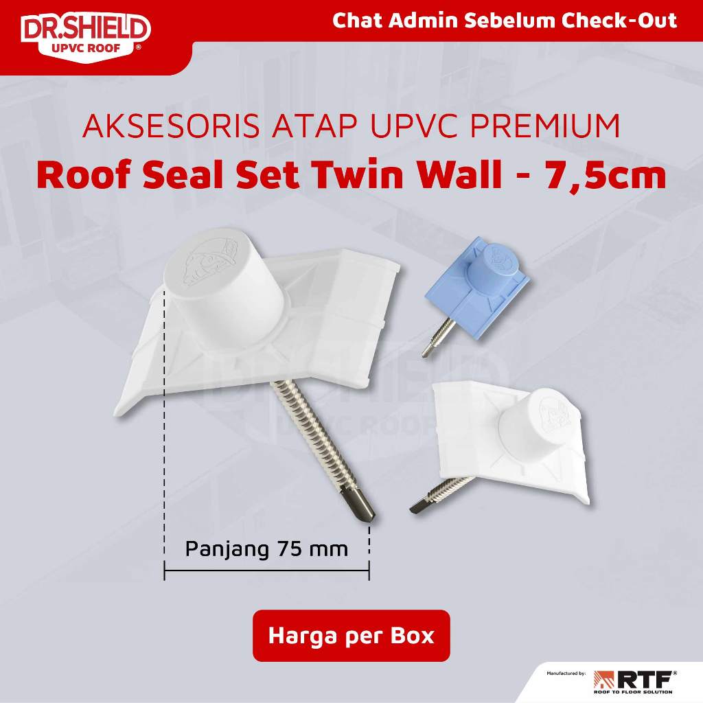 AKSESORIS DR.SHIELD - Roof Seal Set SW 7,5 cm / SKRUP / BAUT ATAP UPVC DR. SHIELD