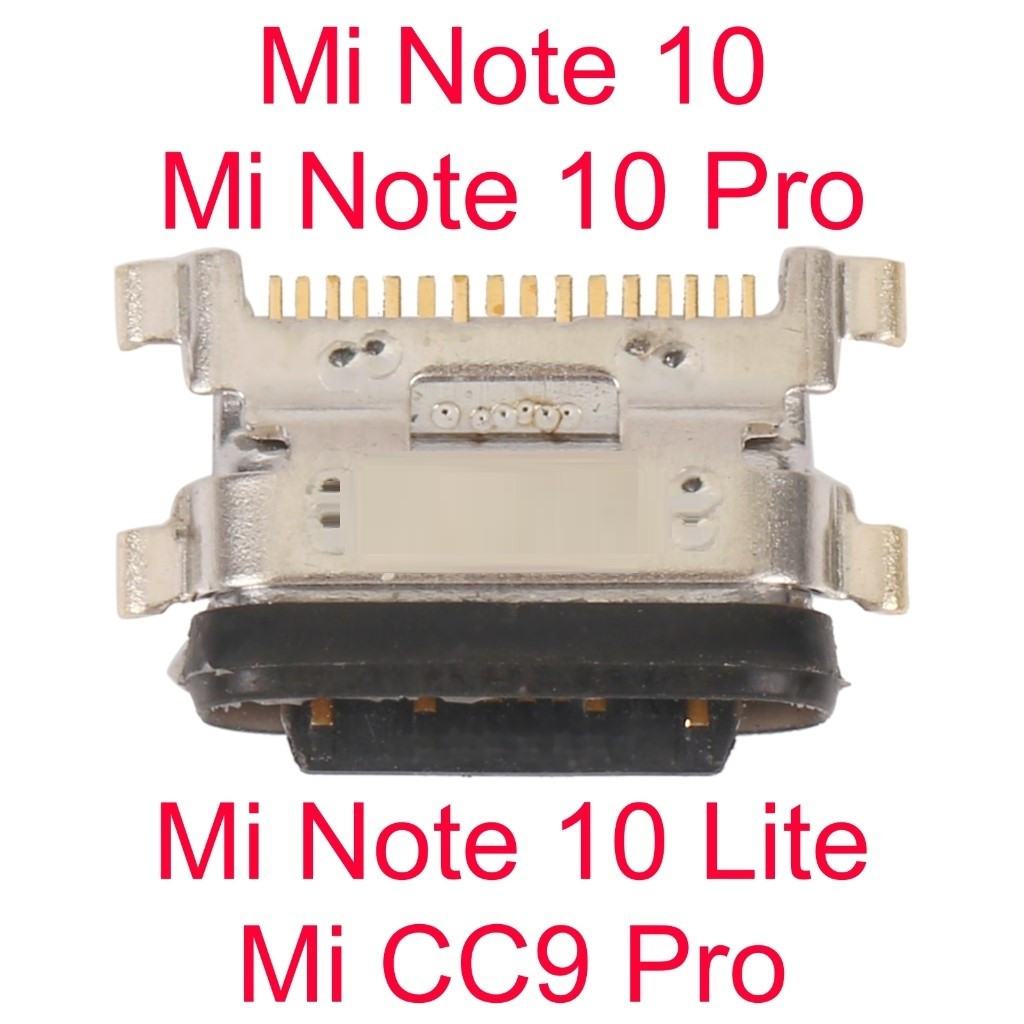 Konektor Charger - Xiaomi Mi Note 10 / Mi Note 10 Pro / Mi Note 10 Lite / Mi CC9 Pro
