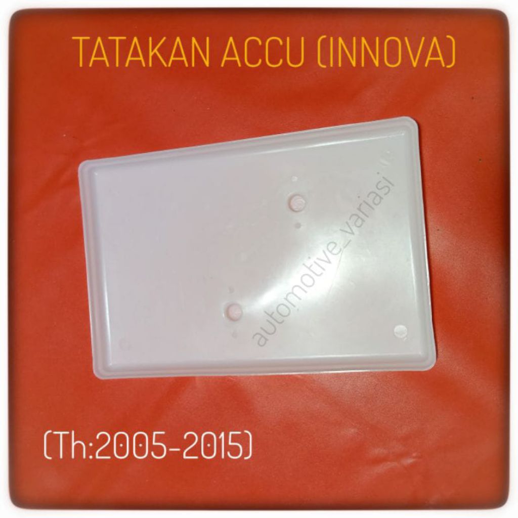 Tatakan Aki Innova 2004 2014 Alas Accu Innova Alas Aki Innova Dudukan Aki Innova