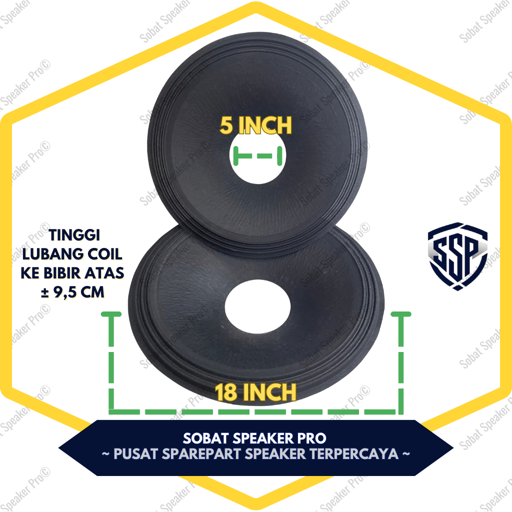 Daun Speaker 18 Inch Lubang 5 Inch Rim 3 Tinggi 9,5 10 cm Polos Kulit Jeruk - Kertas Spiker Fullrang