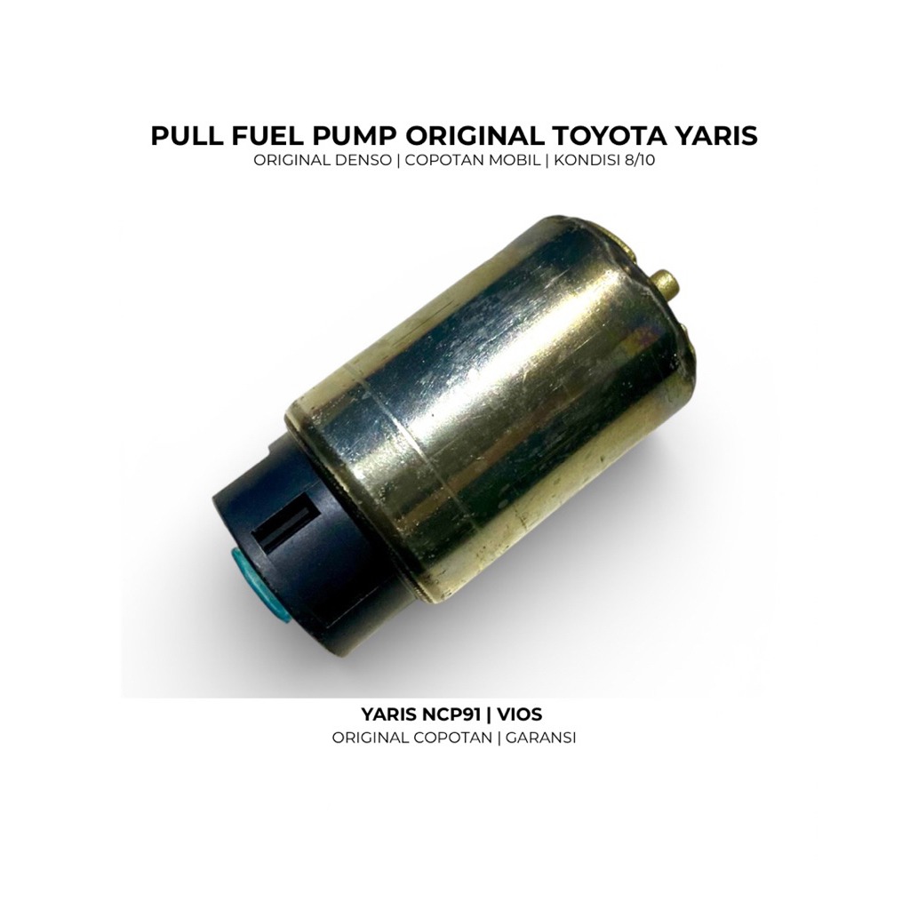 FUEL PUMP TOYOTA YARIS BAKPAO ORIGINAL DENSO COPOTAN MOBIL