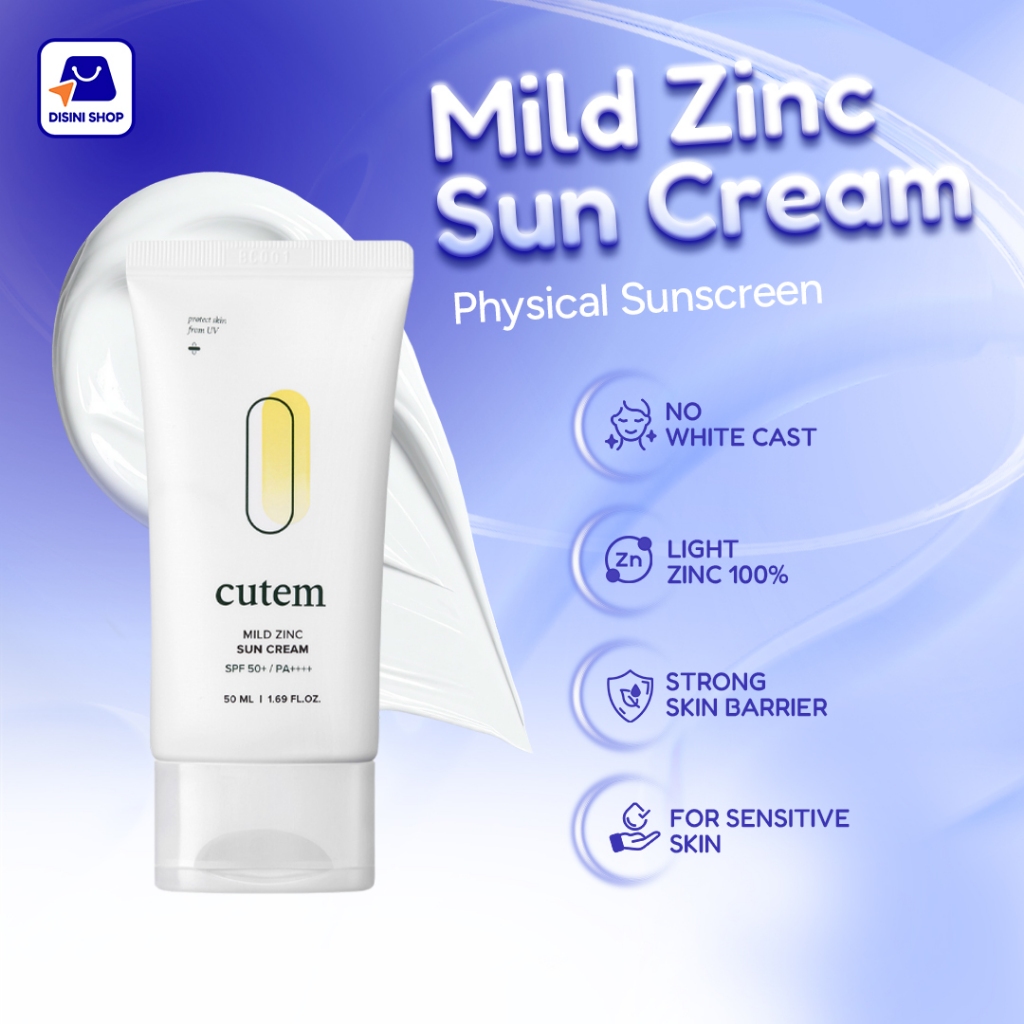 CUTEM Mild Zinc Sun Cream | Sunscreen Zinc Oxide SPF 50+PA++++ No Whitecast Mudah di Blend