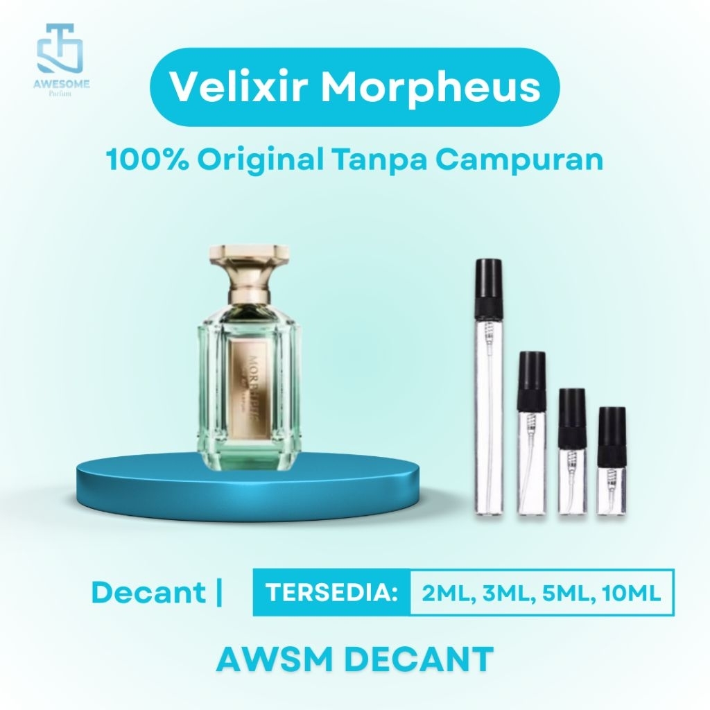 Decant Parfum Velixir Morpheus Original