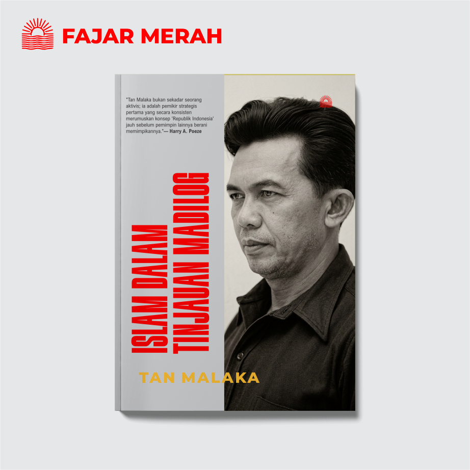 BUKU ISLAM DALAM TINJAUAN MADILOG - Tan Malaka