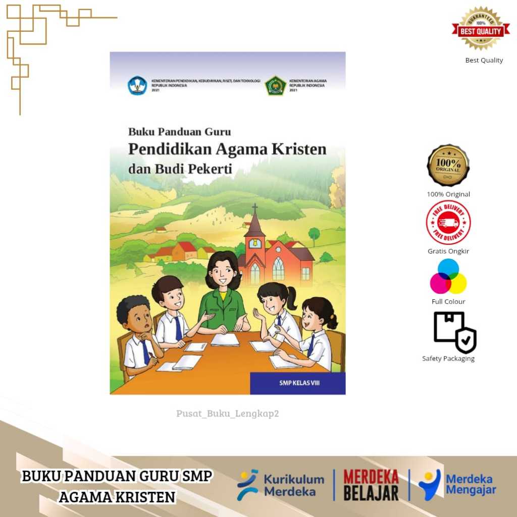 BUKU GURU AGAMA KRISTEN KURIKULUM PENGGERAK-MERDEKA KELAS 8 SMP