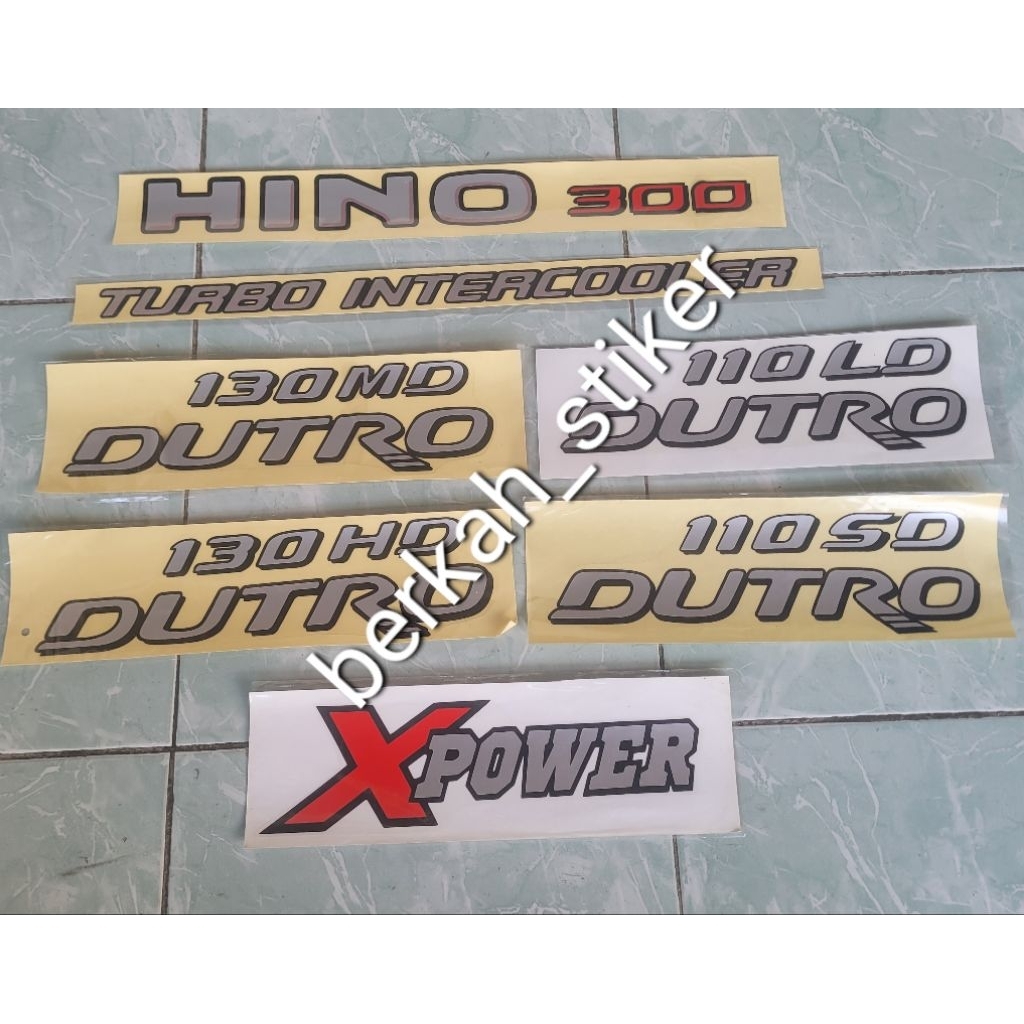 stiker sticker HINO 300 lohan/stiker XPOWER/stiker 130 MD DUTRO/stiker  130HD DUTRO/stiker 110 LD DU