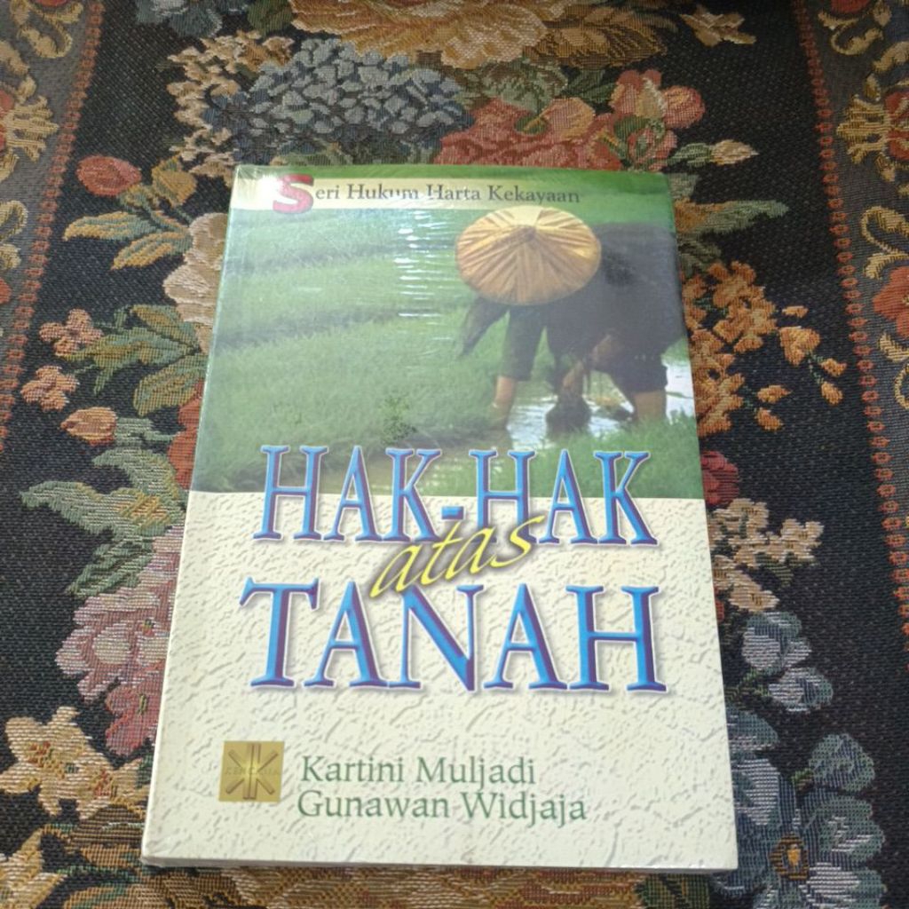 hak hak atas tanah seri hukum harta kekayaan by Kartini Muljadi Gunawan Widjaja