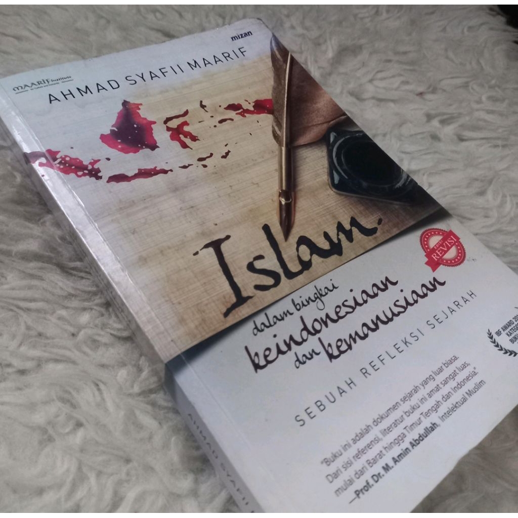 ORI islam dalam bingkai keindonesiaan dan kemanusiaan sebuah refleksi sejarah ahmad syafii maarif