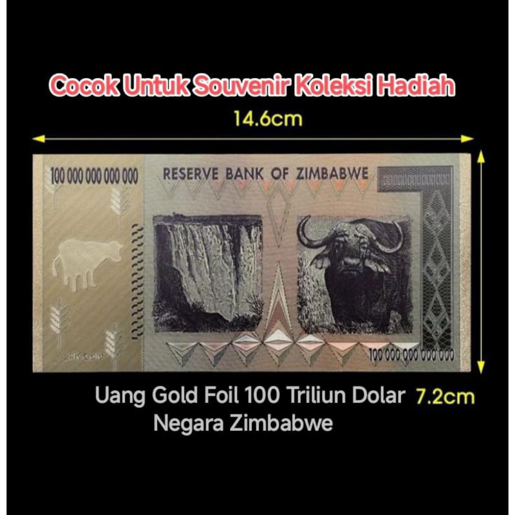 Uang Gold Foil 100 Triliun Dolar Zimbabwe One Hundred Trilion Dollars Souvenir Hadiah Mahar Koleksi 