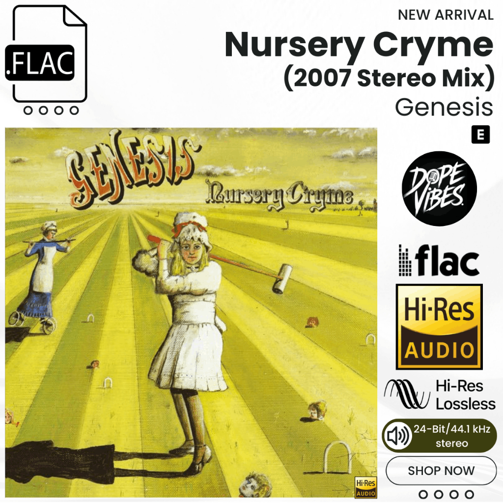 Nursery Cryme (2007 Stereo Mix) Genesis Album FLAC Hi-Res Lossless 24-Bit/44.1 kHz