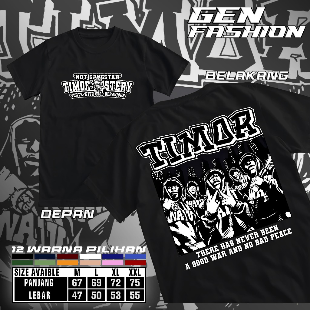 Kaos Not Gangster Timor Mistery Tshirt Kaos Kata Kata Gangster Timur