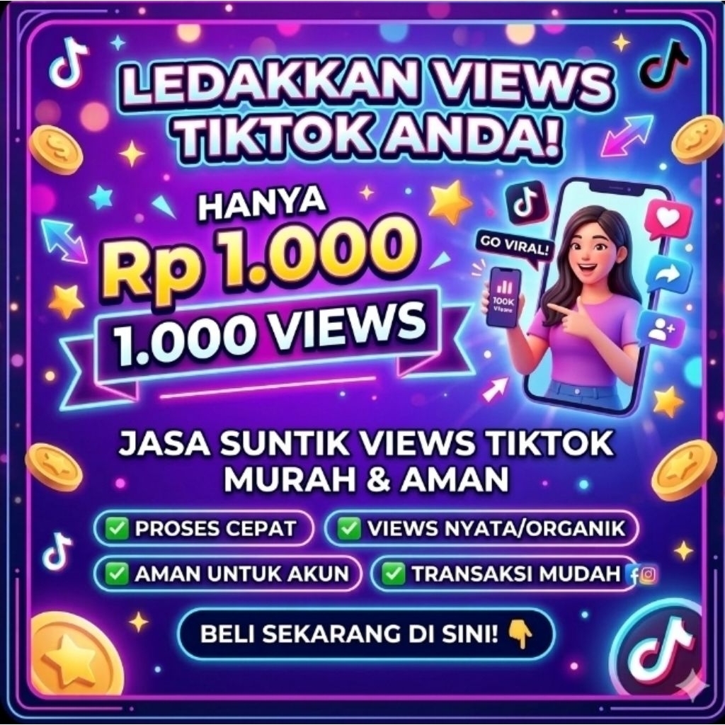 1000 VIEWS TIKTOK MURAH - JASA TAMBAH VIEWS VIDEO TIKTOK PERMANEN & CEPAT - BOOSTER VIEWS TIKTOK AMA