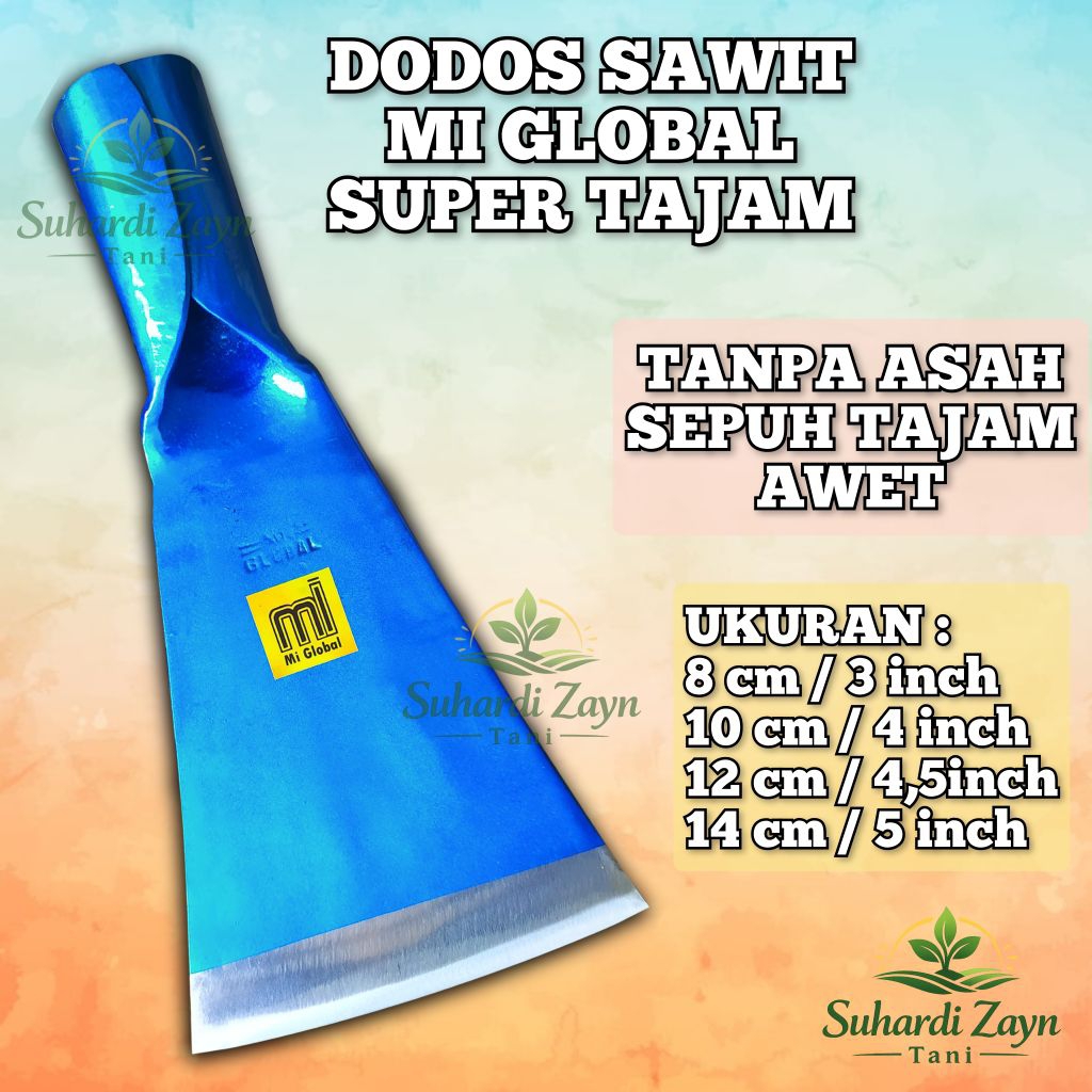 Dodos Sawit MI Global Super Tajam Dodos Sawit Super Tajam