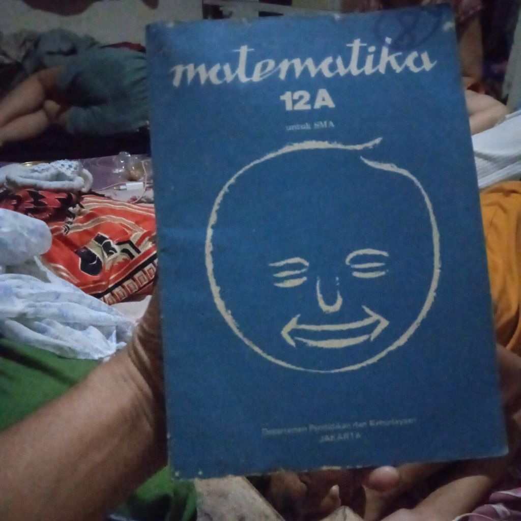 buku matematika 12a untuk SMA, buku original jadul