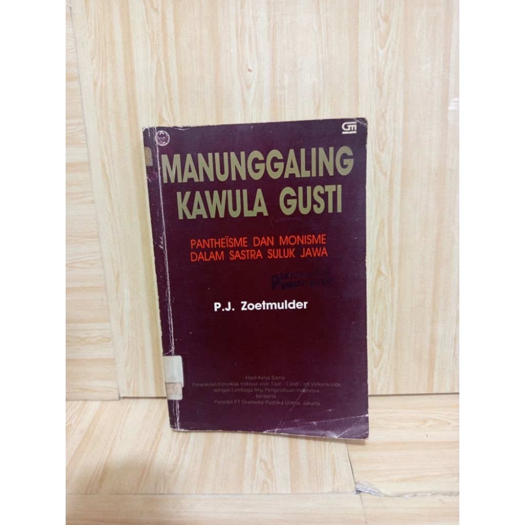 Manunggaling Kawula Gusti by P.J. Zoetmulder