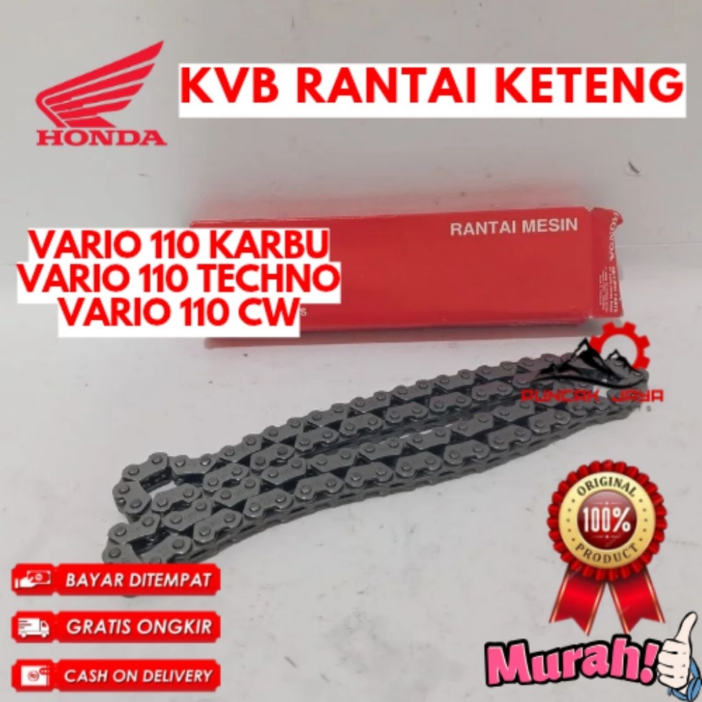 RANTAI KETENG ORIGINAL HONDA KODE KVB, RANTAI KETENG VARIO 110 KARBU, RANTAI KETENG VARIO 110 CW, RA