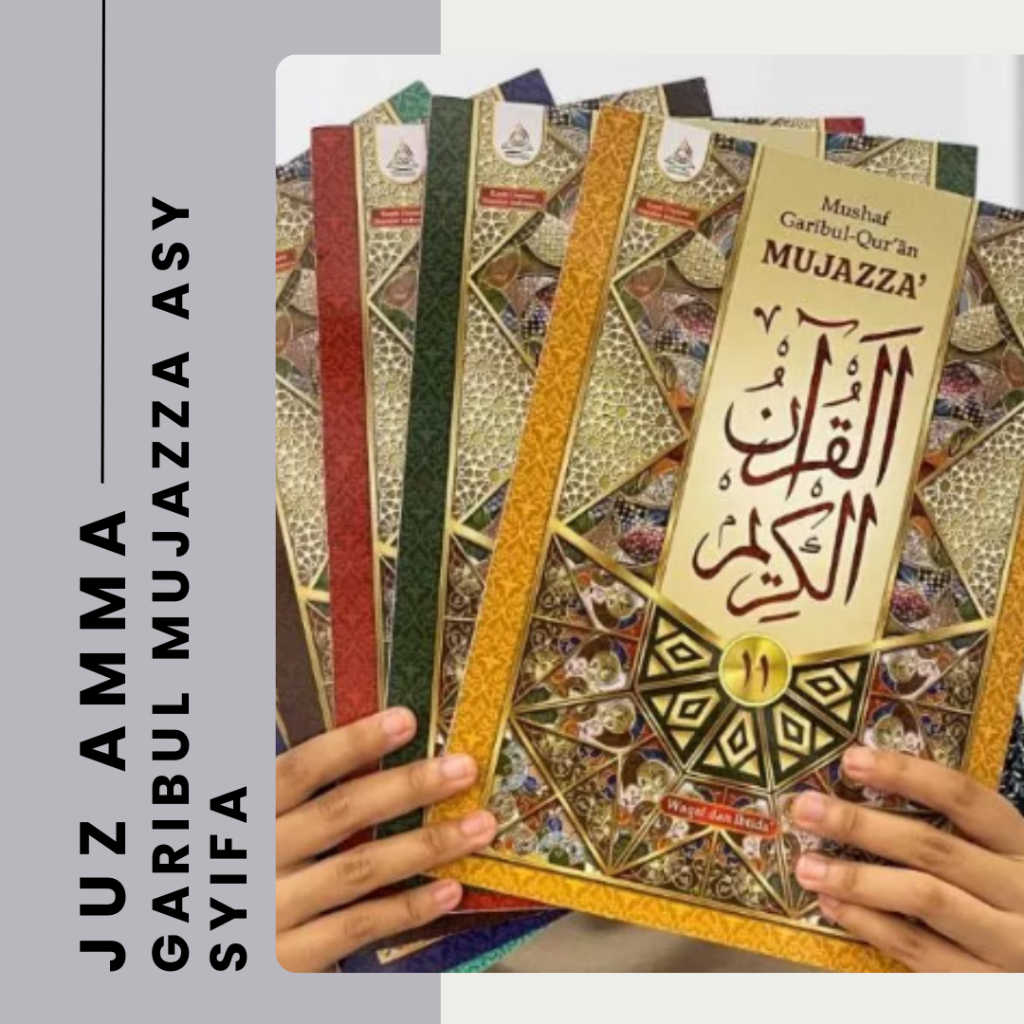Al Quran Per Juz Besar Mujazza A4 LANSIA / Quran Besar Garibul Mujazza Asy Syifa / Al Quran Jumbo