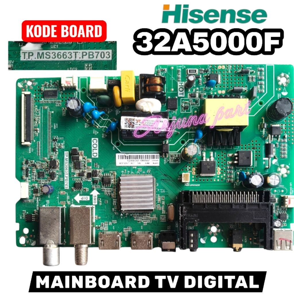 MB TV HISENSE 32A5000F / MAINBOARD TV HISENSE 32A5000F / MESIN TV HISENSE 32A5000F / MODUL TV HISENS