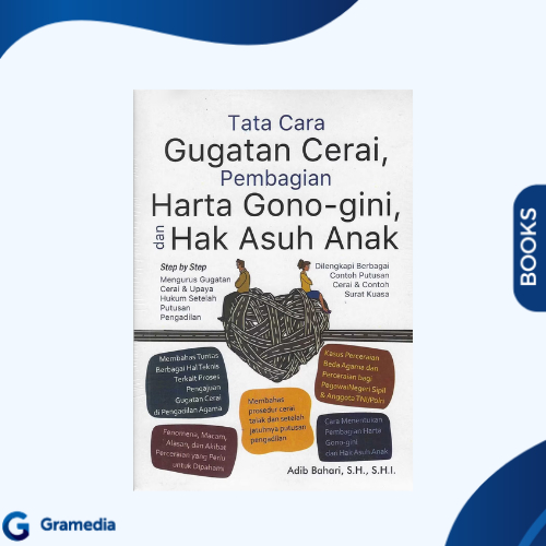 Gramedia Medan - Tata Cara Gugatan Cerai, Pembagian Harta Gono - Gini, dan Hak Asuh Anak