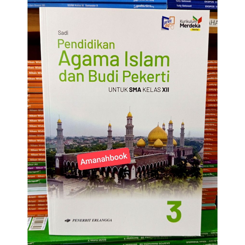 Buku Agama Islam SMA Kelas 12 Kurikulum Merdeka Revisi Erlangga