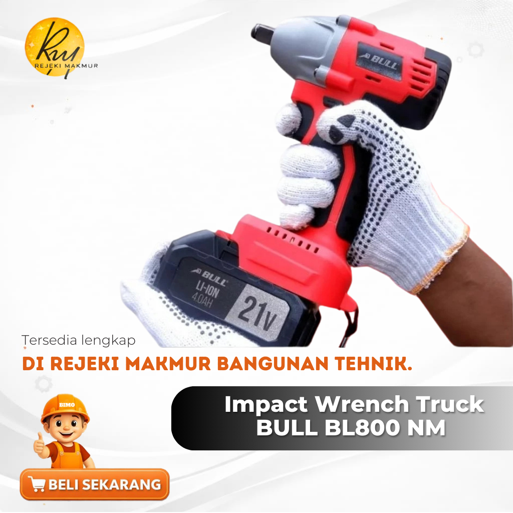 Mesin impact wrench truck Bull BL800NM Original / Bull heavy duty cordless impact wrench baterai BL8