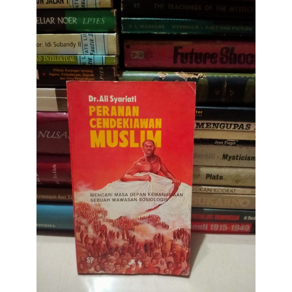 Peranan Cendekiawan Muslim - Dr. Ali Syariati