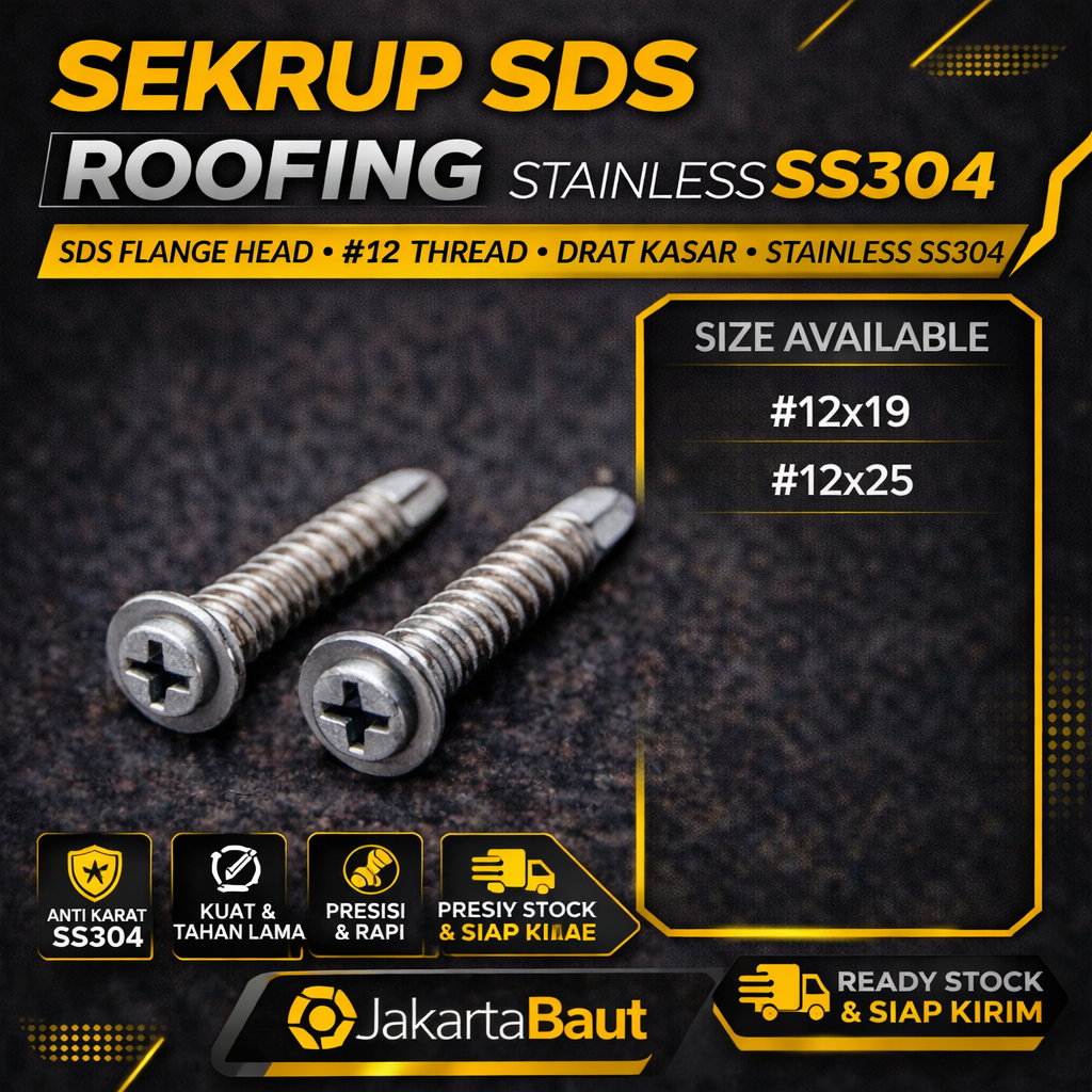 Sekrup SDS Flange Head #12X25 / SDS Roofing #12-14 X 1  Drat Kasar Stainless SS304