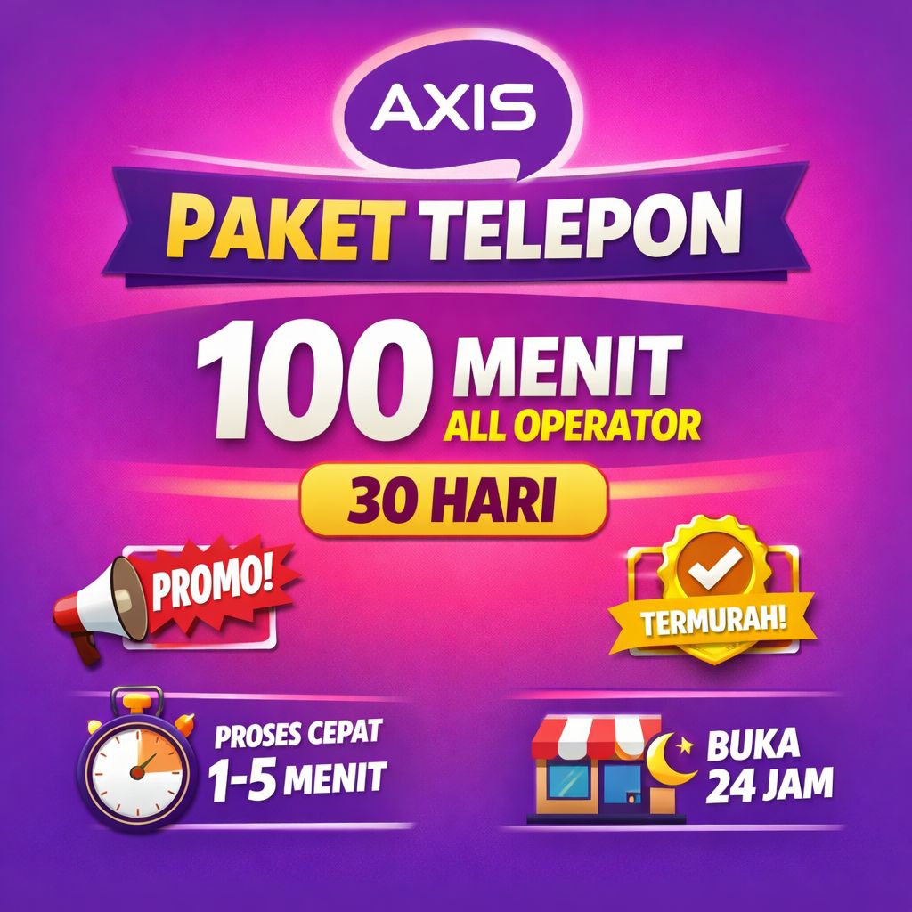 Paket Axis termurah 1 bulan 100 menit all operator