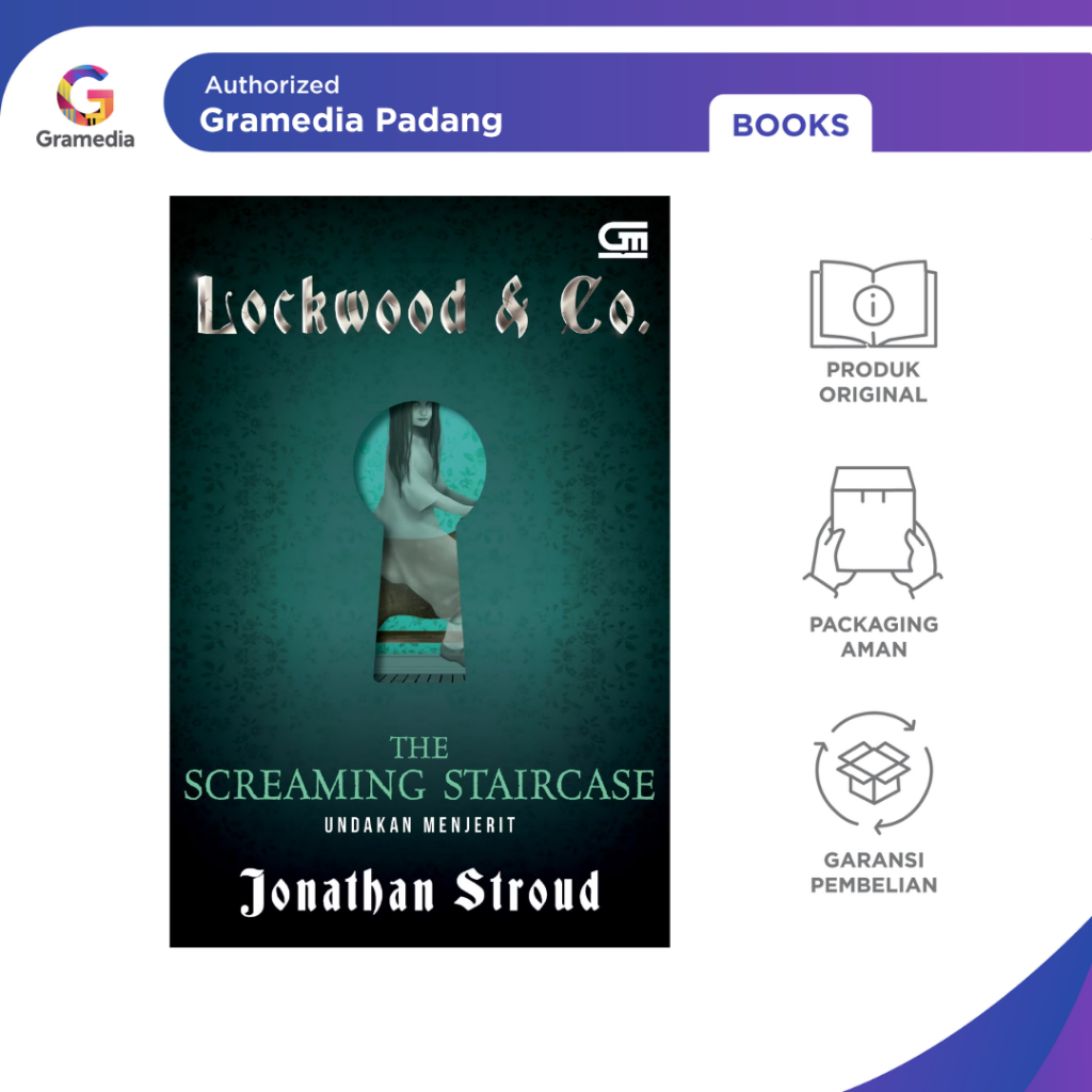Gramedia Padang - Lockwood & Co#1: Undakan Menjerit (The Screaming Staircase)