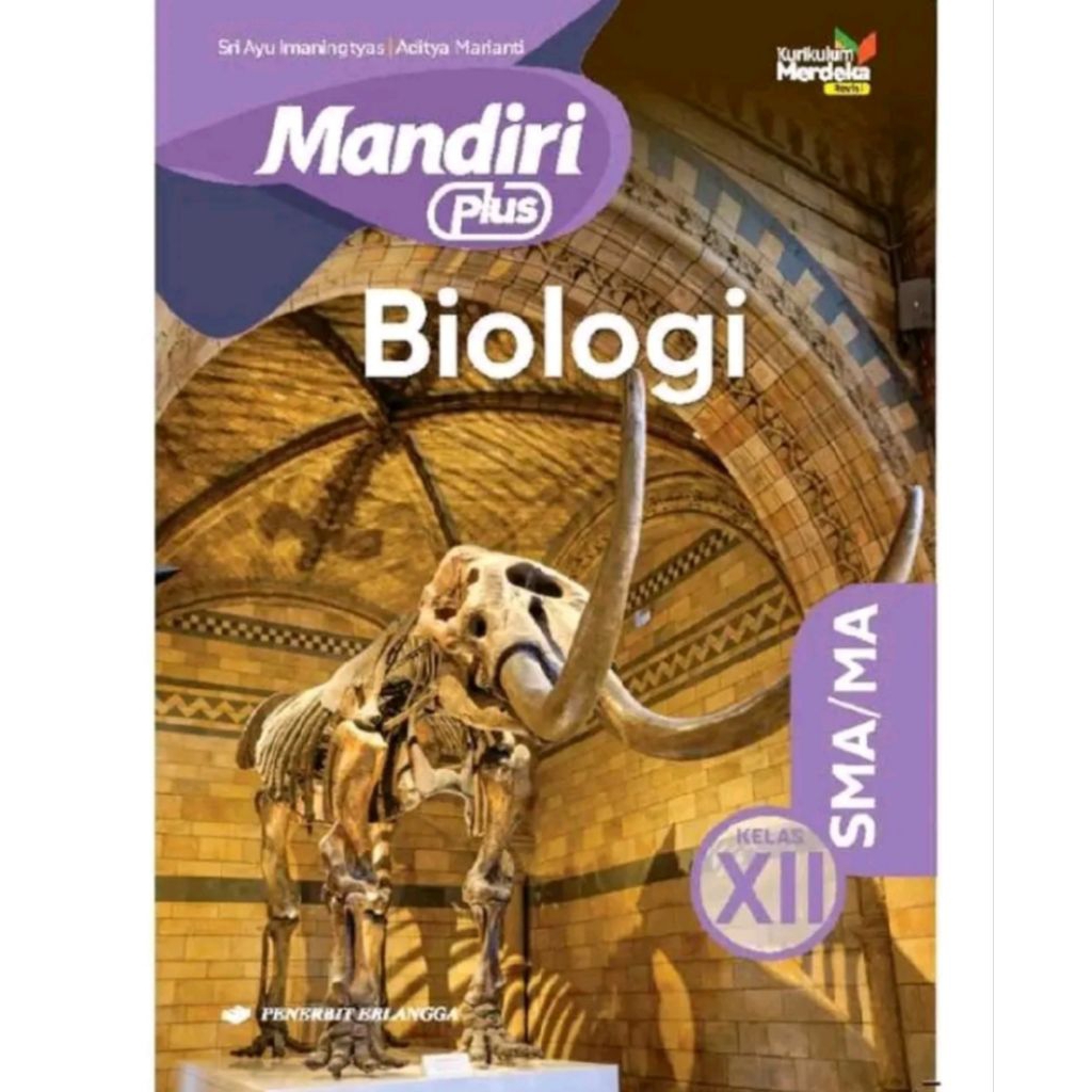 Buku Mandiri Biologi Irnaningtyas Kelas 12 SMA Kurikulum Merdeka Rev Erlangga