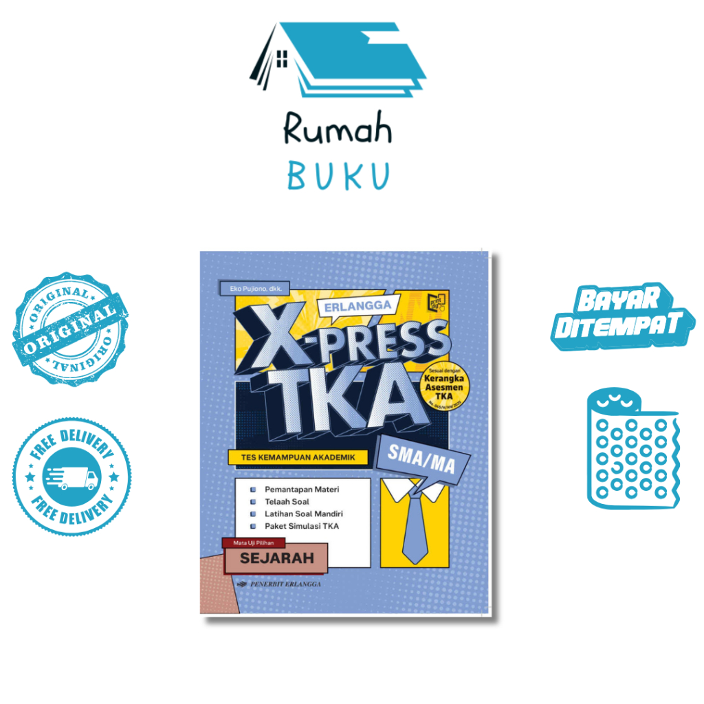 ERLANGGA - ERLANGGA XPRESS TKA SEJARAH SMA/MA