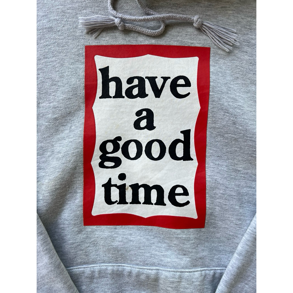 Hoodie Have a Good Time Original