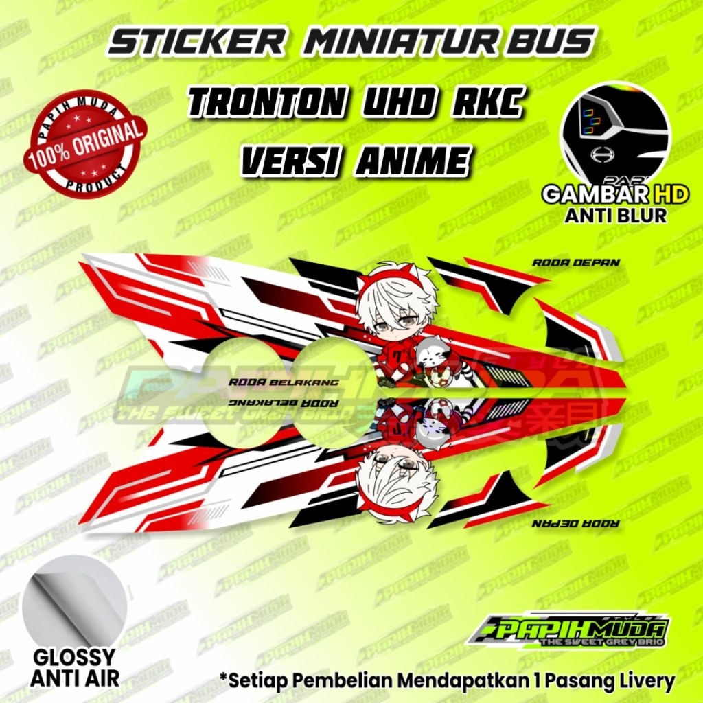STICKER LIVERY TRONTON ANIME BUS / LIVERY TRONTON ANIME MINIATUR BUS / LIVERY TRONTON UHD ANIME