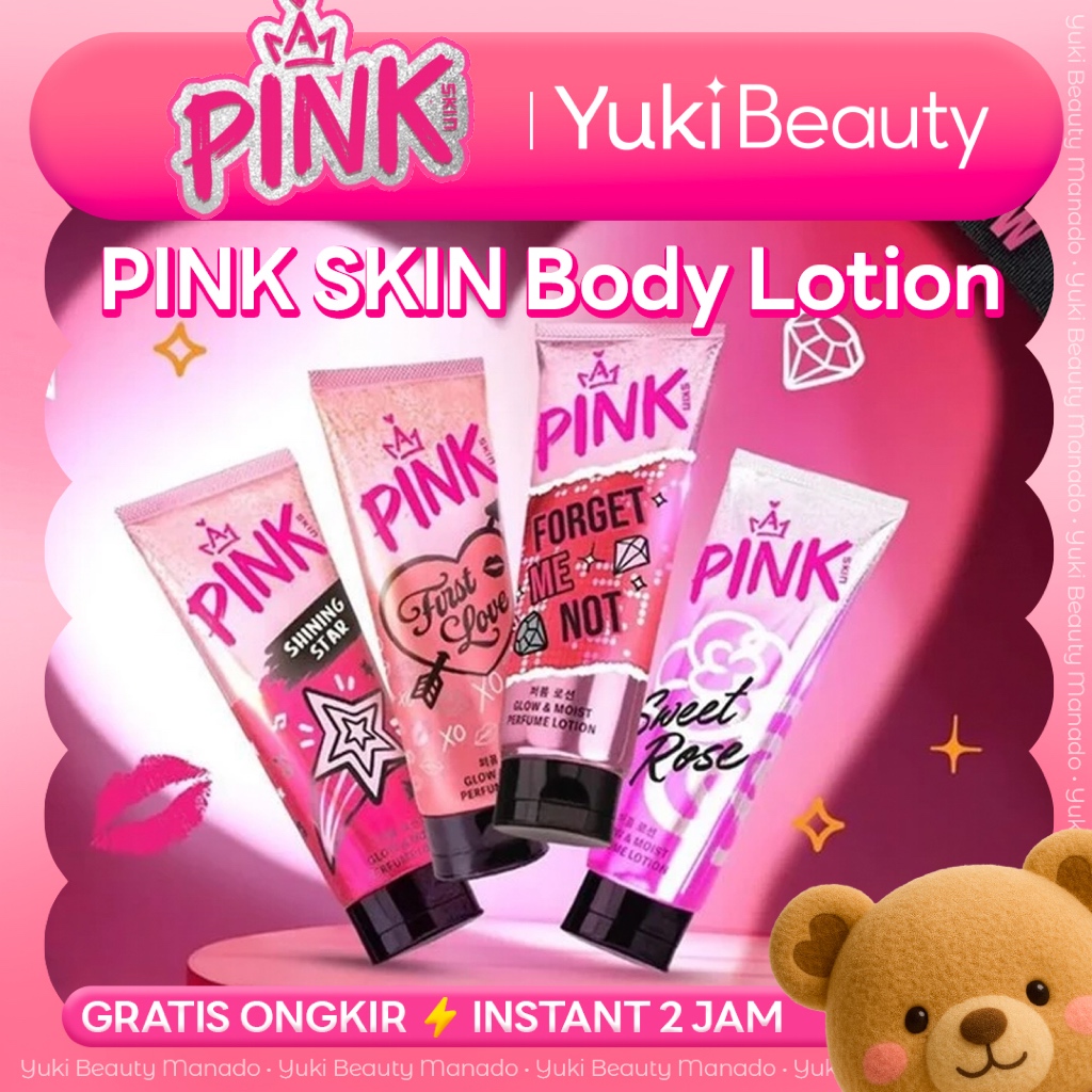YUKI Manado • PINK SKIN Body Lotion Glow & Moist Parfum Serum Lotion Wangi Mewah Hand Body