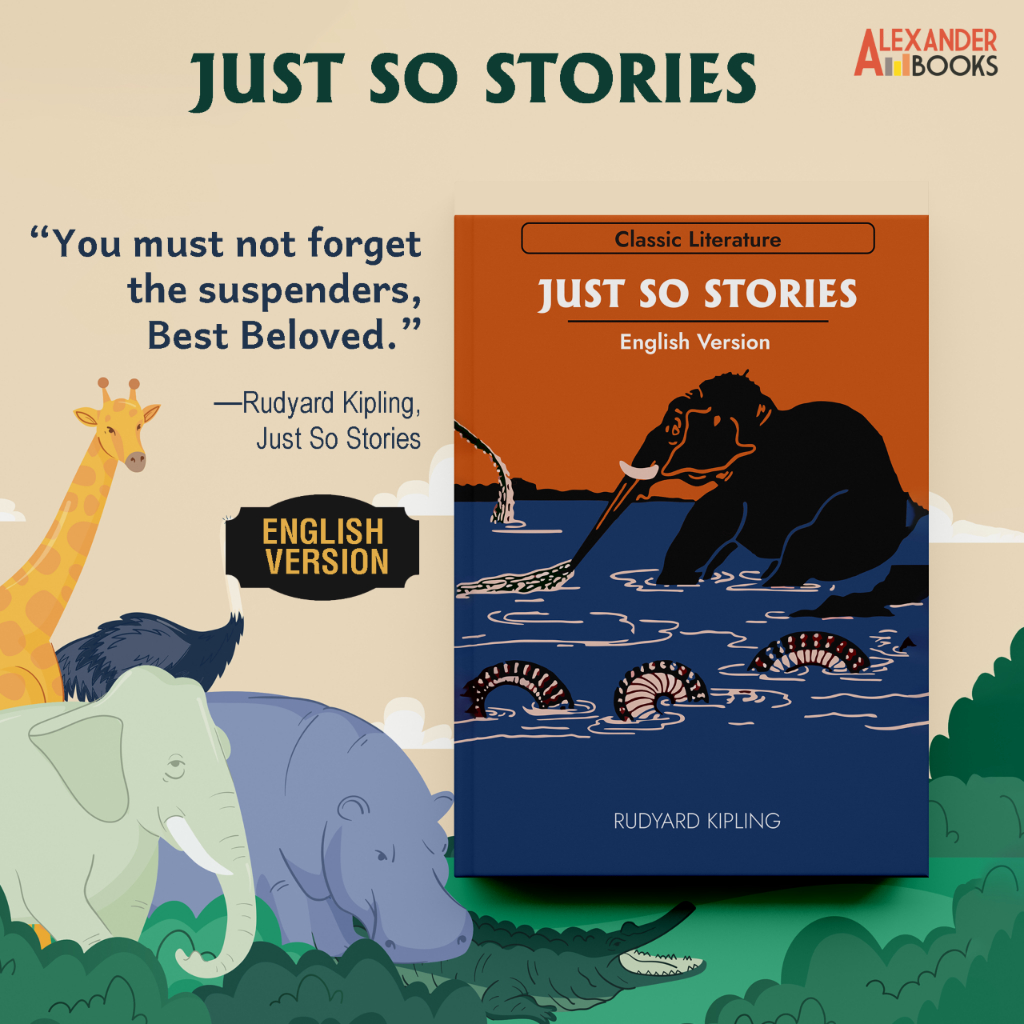 Buku Just so Stories English Version - Alexander Books