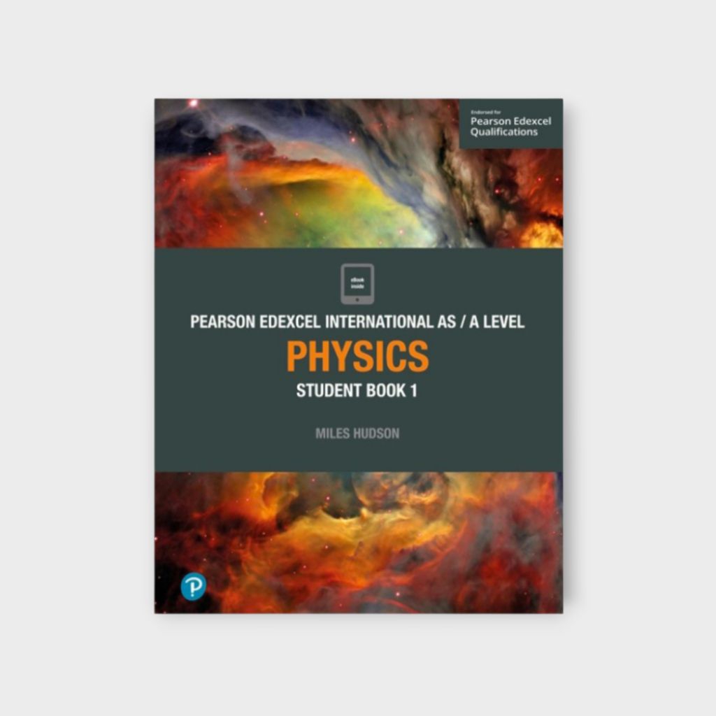 Buku Pearson Edexcel International AS/A Level Physics Student Book 1