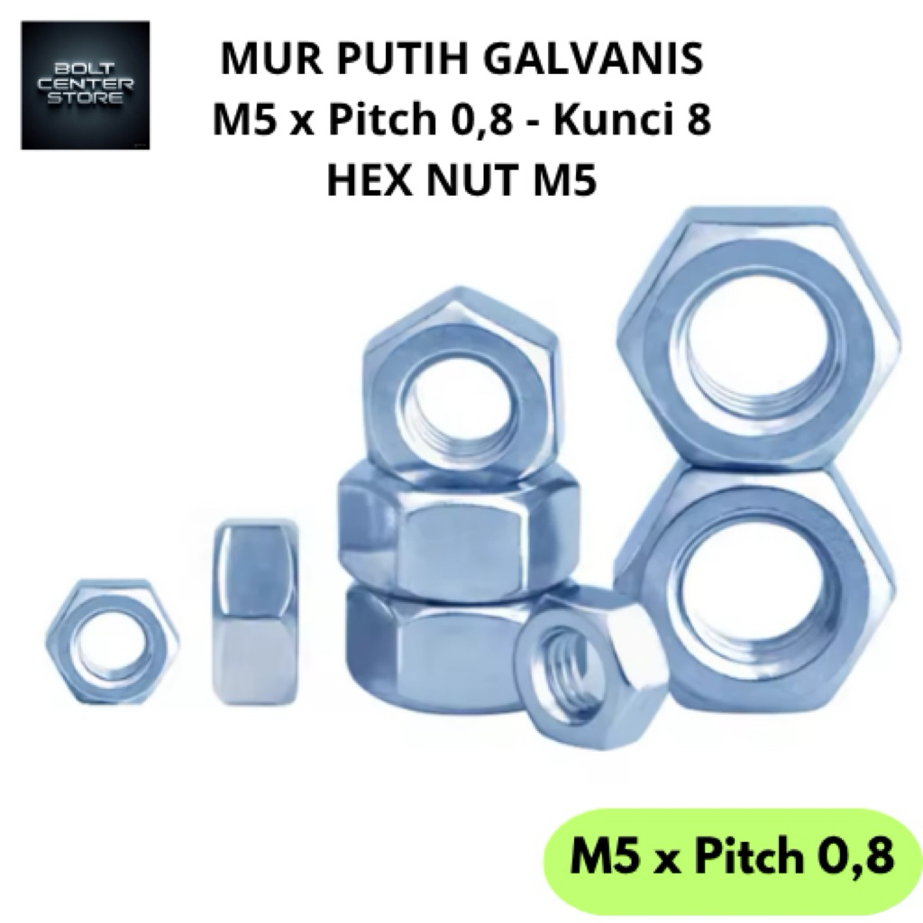 Mur M5 x Pitch 0,8 Galvanis putih Kunci 8