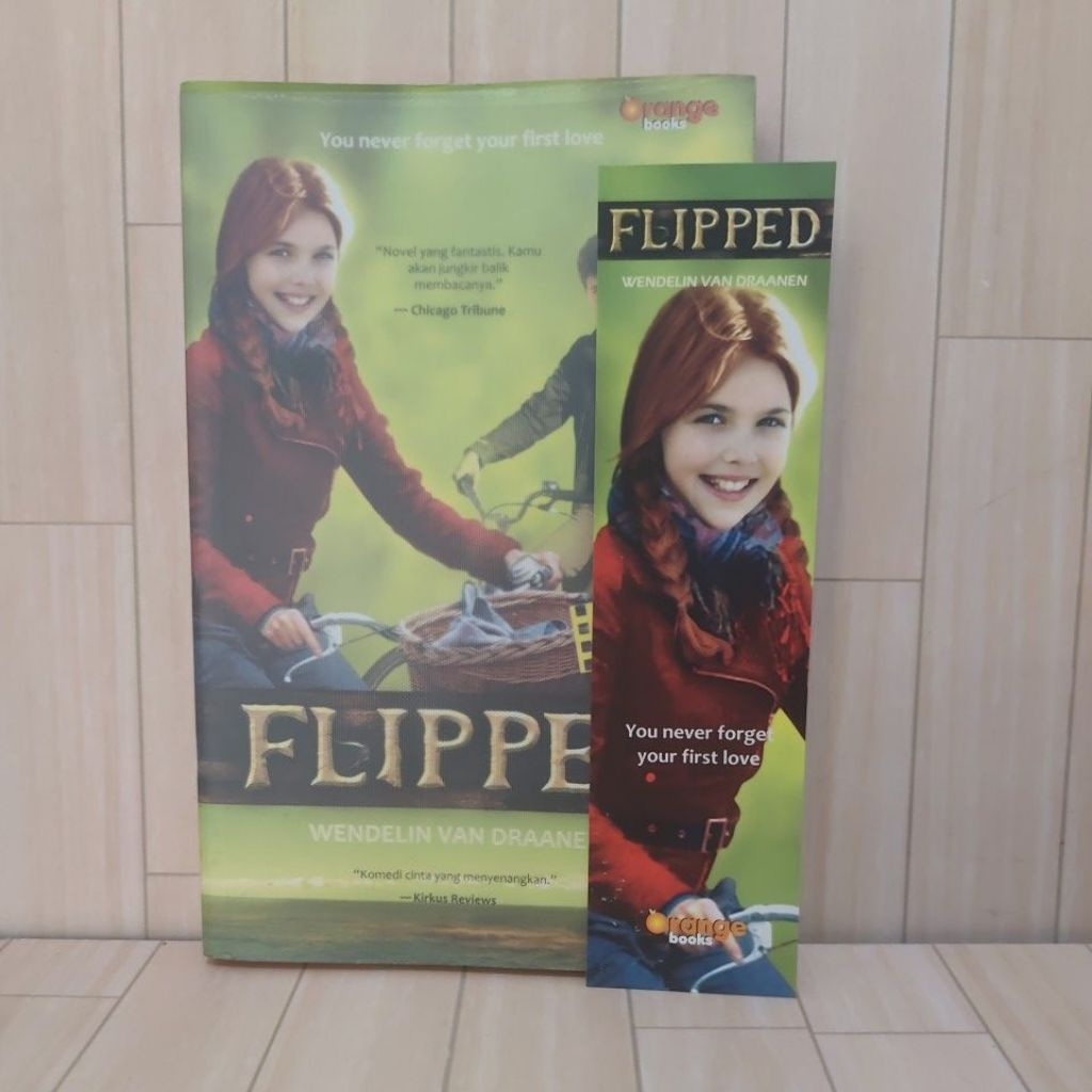 Novel Karya Wendelin Van Draanen Berjudul Flipped Bahasa Indonesia Terdapat Pembatas Buku Softcover