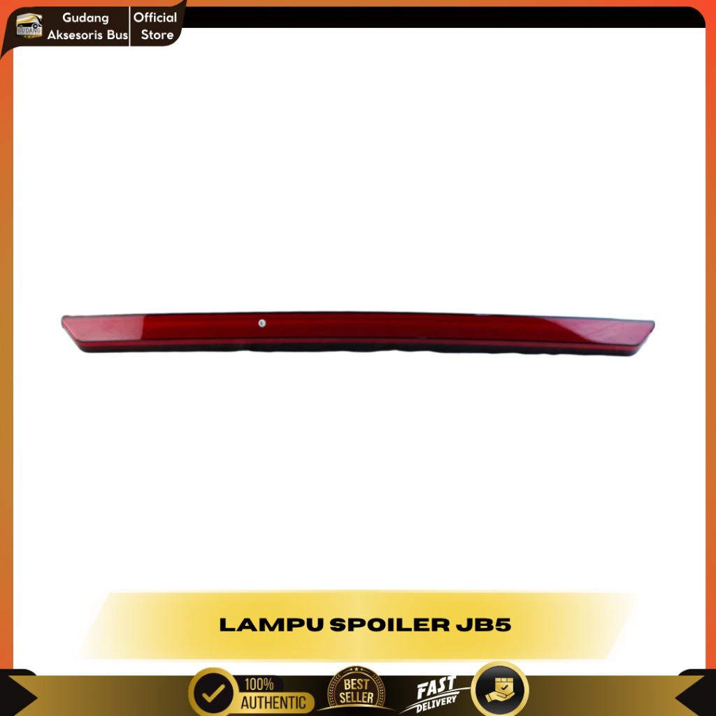Lampu Spoiler atas center belakang bus Jetbus 5/Lampu Belakang Jetbus 5/Lampu Rem Atas JB5