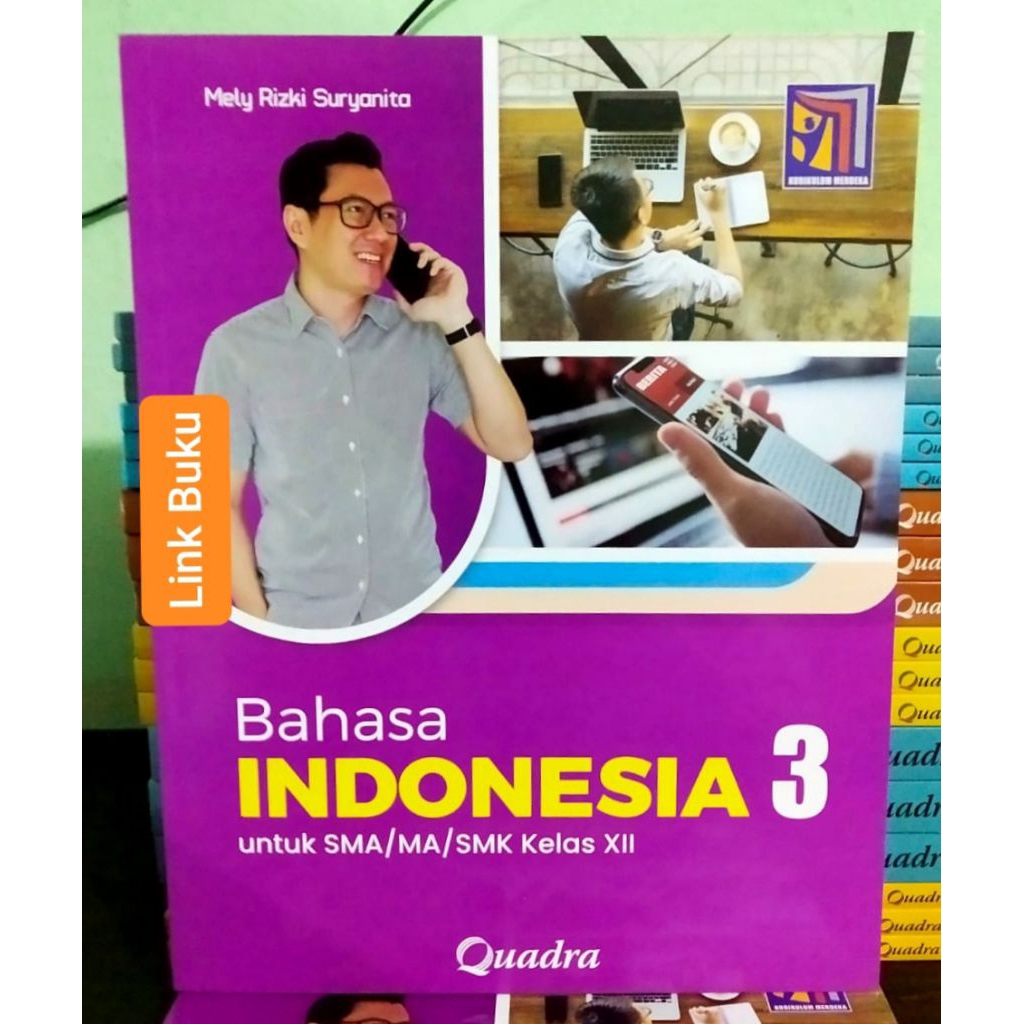 Buku Bahasa Indonesia Kelas 12 SMA Kurikulum Merdeka Quadra