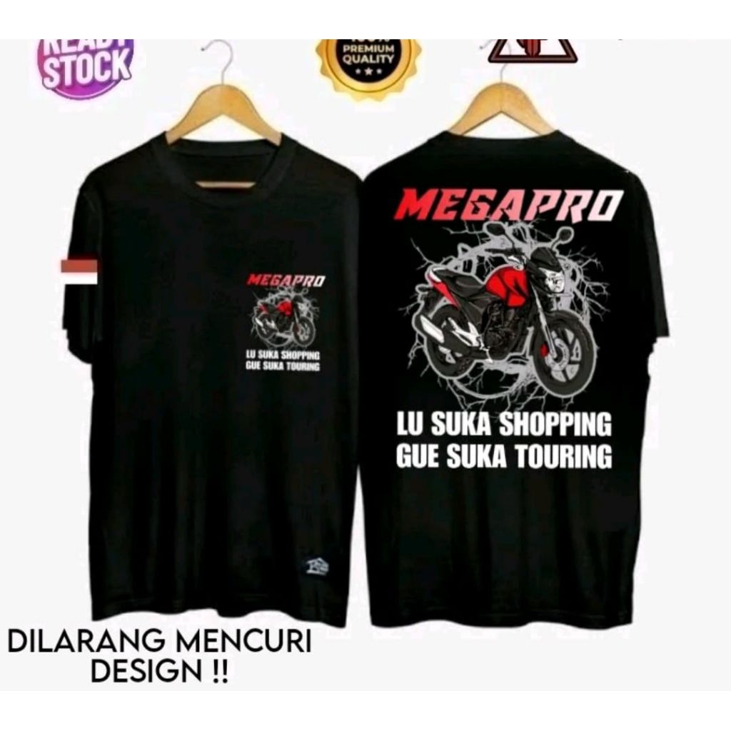 KAOS MEGAPRO LU SUKA SHOPING GUE SUKA TOURING MOTIF GRADASI