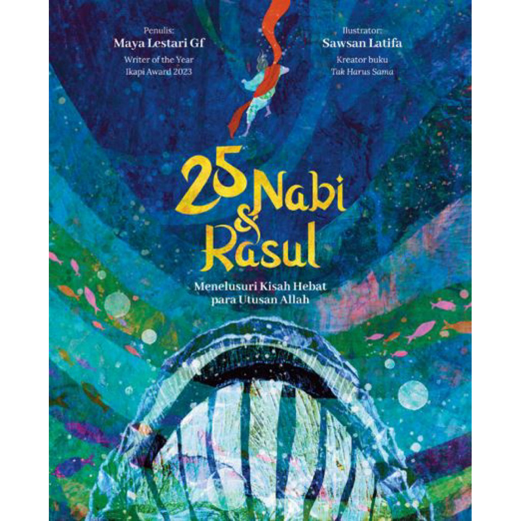 Noura Books : Hardcover 25 Nabi dan Rasul Menelusuri Kisah Hebat para Utusan Allah - Buku Anak Kisah