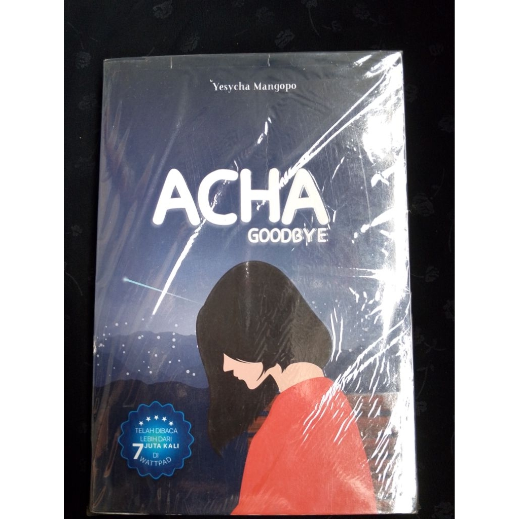 [PRELOVED NOVEL] ACHA GOODBYE ORI, baca deskripsi