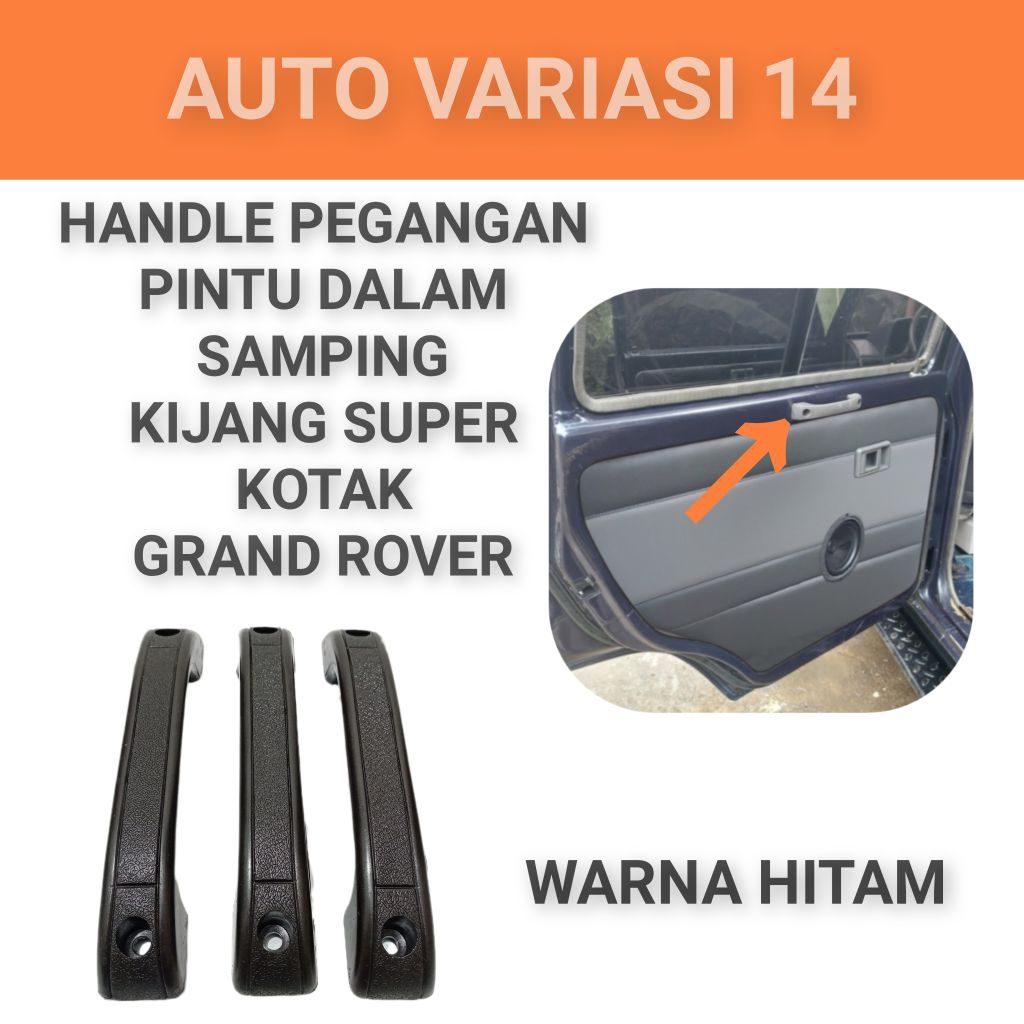 Handle pegangan pintu dalam samping KIJANG SUPER kotak grand rover