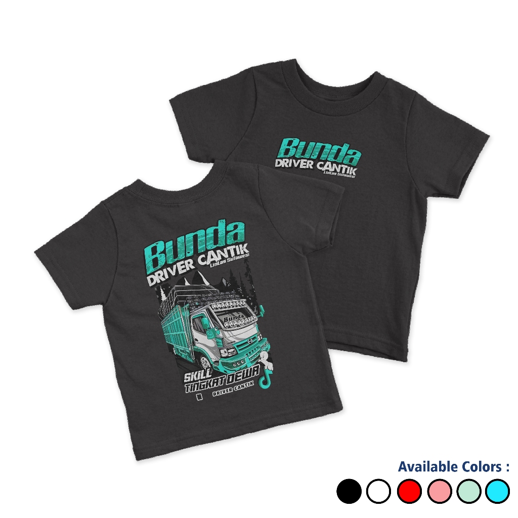 Kaos Anak Bunda Driver Cantik Fashion Baju Atasan Anak Laki Laki Perempuan Distro Umur  3 4 5 6 7 8 