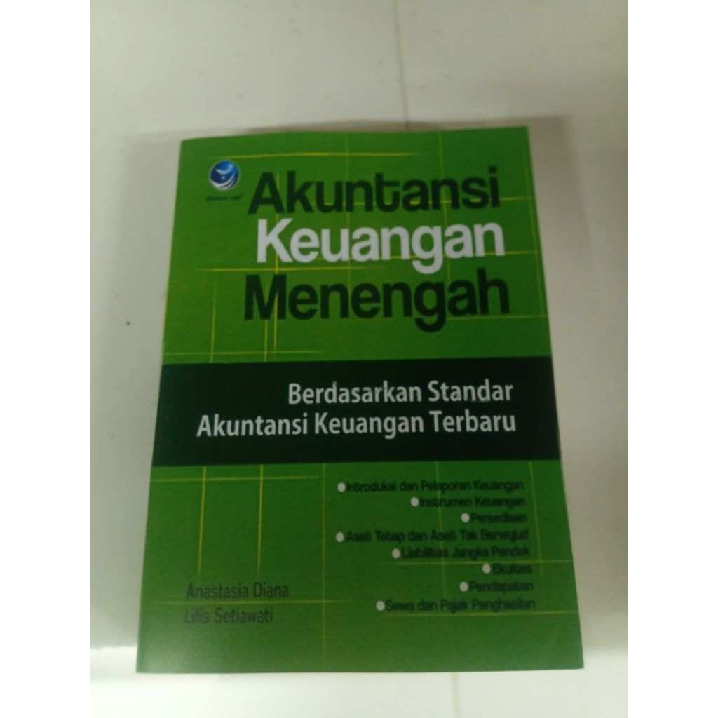 BUKU AKUNTANSI KEUANGAN MENENGAH BERDASARKAN STANDAR AKUNTANSI MENENGAH