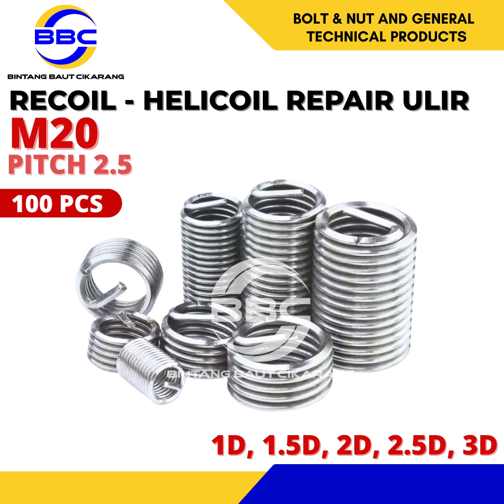Recoil M20X2.5 Thread Helicoil M20 Drat Baut Repair Stainless Kunci M20 x 2.5 - 1 D = 100 PCS