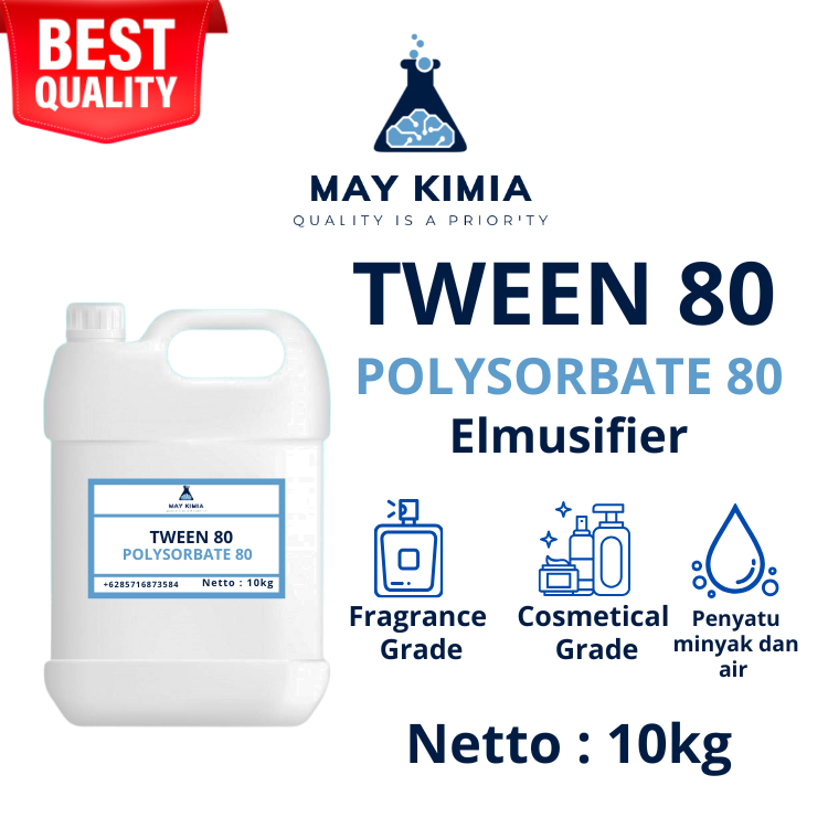Tween 80 / Tween 80 10 Kg / polysorbate 80 10kg / emulsifier minyak ke larutan air untuk parfum / ba